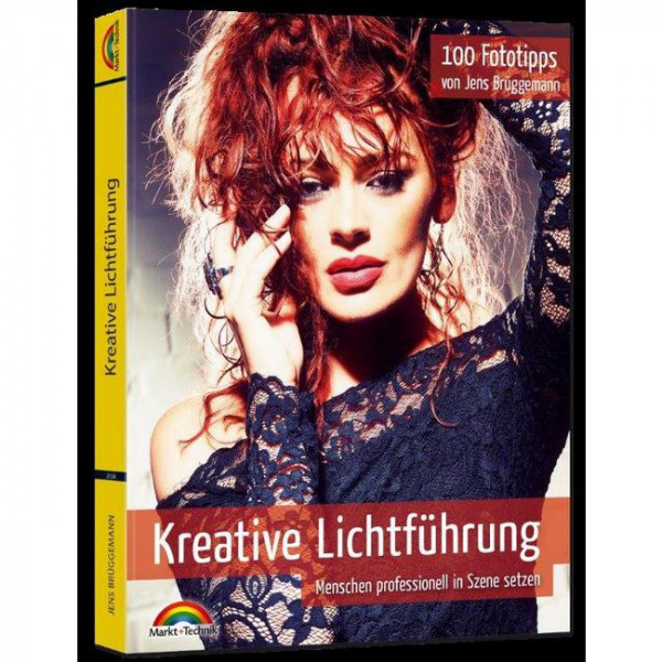 Kreative Lichtführung - 100 Fototipps